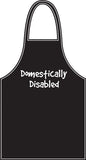 "Domestically Disabled" Apron