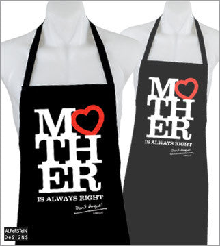 "Mother Is Always Right Don't Argue!" Apron